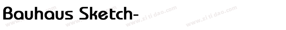 Bauhaus Sketch字体转换